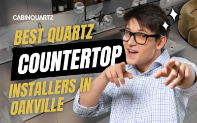 Best Quartz Countertop Installers in Oakville: Complete Homeowner Guide